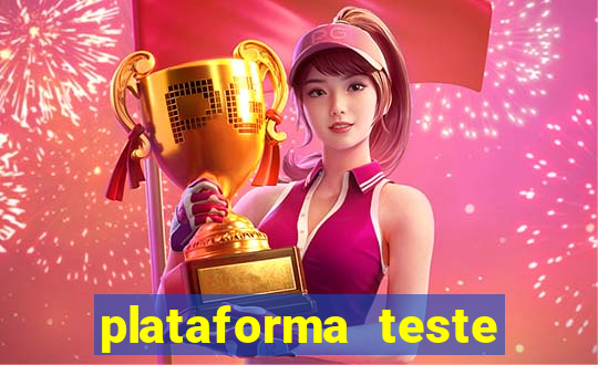 plataforma teste fortune tiger